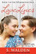 LoveLines (The Wilmington Saga #1) by S. Walden