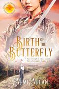 Birth of the Butterfly (Brides of Blessings #11) by Mimi Milan