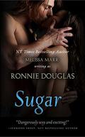 Sugar by Ronnie Douglas