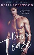 Boys That Tease (Lords of Wildwood #1) by Betti Rosewood