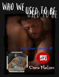 Who We Used to Be (Do-Over #1) by Dara J. Nelson
