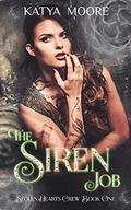 The Siren Job (Stolen Hearts Crew #1) by Katya Moore