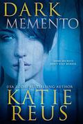 Dark Memento by Katie Reus