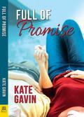 Full of Promise by Kate Gavin