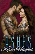 Out of the Ashes by Keren Hughes