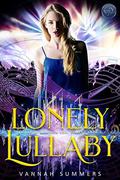 Lonely Lullaby (Ballad of a Broken Soul #1) by Vannah Summers