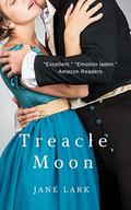 Treacle Moon: The Reaper's Twists (The Wickedly Romantic Poets #3) by Jane Lark