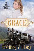 Grace (The Bridal Train #3) by Emberly Hart