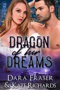 Dragon of Her Dreams by Dara Fraser