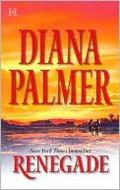 Renegade by Diana Palmer