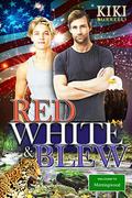 Red, White & Blew: Welcome to Morningwood Omegaverse Romance Book Six by Kiki Burrelli