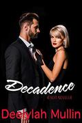 Decadence: Attiomo and Sons Suit novella by Deelylah Mullin