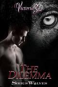 The Dilemma by Victoria Sue