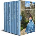 Enchanting Love: Six Sweet Regency Romances by Grace Austen