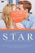 Saving from Monkeys by Jessie L. Star
