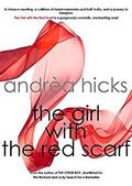 THE GIRL WITH THE RED SCARF: The Girl with the Red Scarf is a gorgeously romantic enchanting read by Andrea Hicks