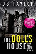 The Doll's House by J.S. Taylor