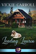 Leading Lauren (Gold Coast Retrievers #11) by Vickie Carroll