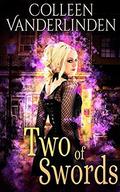 Two of Swords (Moira Chase #2) by Colleen Vanderlinden
