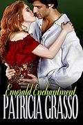 Emerald Enchantment  (Book 2 Devereux Series) by Patricia Grasso
