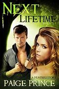 Next Lifetime (Hunters #1) by Paige Prince