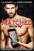 Matched with Her Wolf: A Shifter Dating App Romance (Mate Me, Maybe #1) by Dara Fraser