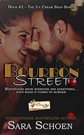 Bourbon Street (The Ice Cream Shop #2) by Sara Schoen