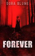 Forever by Dora Blume