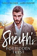 The Sheikh's Forbidden Tryst (Princes of the Middle East #2) by Lara Hunter