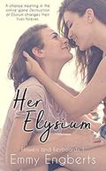 Her Elysium (Flowers and Keyboards #1) by Emmy Engberts