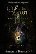 The Lion (The Redemption Duet #2) by Sheritta Bitikofer