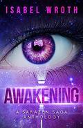 Awakening by Isabel Wroth
