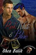 Red, White & Blue (Uncorked #6) by Harris Channing