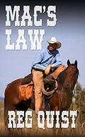 Mac's Law (Mac's Way #3) by Reg Quist