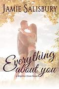 Everything About You (Brighton Cove #1) by Jamie Salisbury