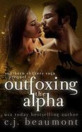 Outfoxing the Alpha: A Fox Shifter Romance (Southern Shifters Saga #0) by C.J. Beaumont