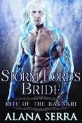 Storm Lord's Bride (Rite of the Raknari #1) by Alana Serra