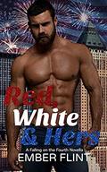 Red, White & Hers by Ember Flint