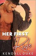 Her First Ride (Innocent #7) by Kendall Duke