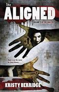 The Aligned (The Hunted #3) by Kristy Berridge