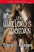 The Warlord's Woman by Tracy L. Ranson