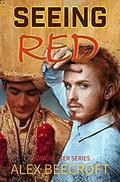 Seeing Red: A Contemporary MM Romance (Trowchester Blues #4) by Alex Beecroft