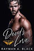 Devil's Love (Black Angels MC #4) by R.A. Black