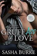 Gruff Ass in Love by Sasha Burke