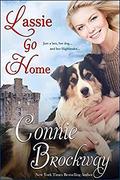 Lassie, Go Home by Connie Brockway