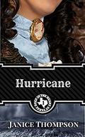 Hurricane (Deep in the Heart of Texas #1) by Janice A. Thompson