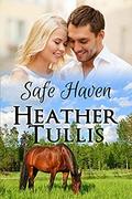 Safe Haven: Love in Juniper Ridge (Homecoming #4) by Heather Justesen