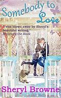 Somebody to Love by Sheryl Browne