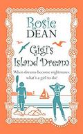 Gigi's Island Dream by Rosie Dean