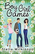 Boy Girl Games (The Flirting #7) by Stella Wilkinson
